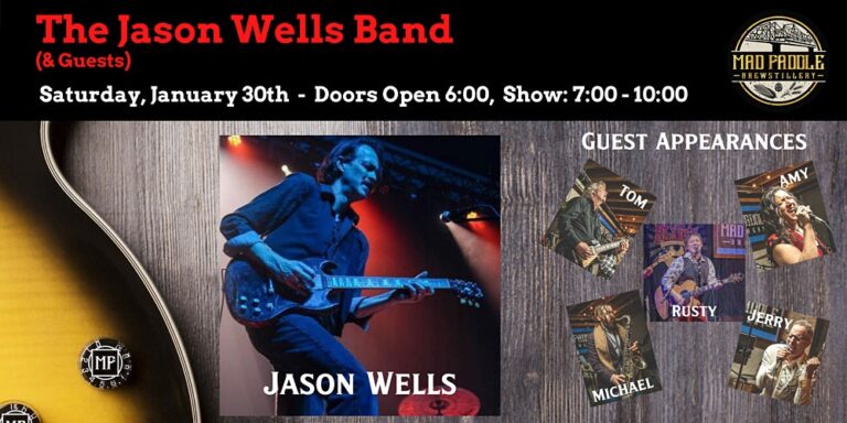 Jason Wells Band – With Special Guests!
