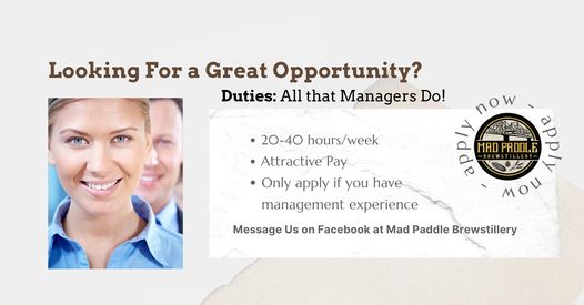 Seeking a 20-40 hours per week manager.
